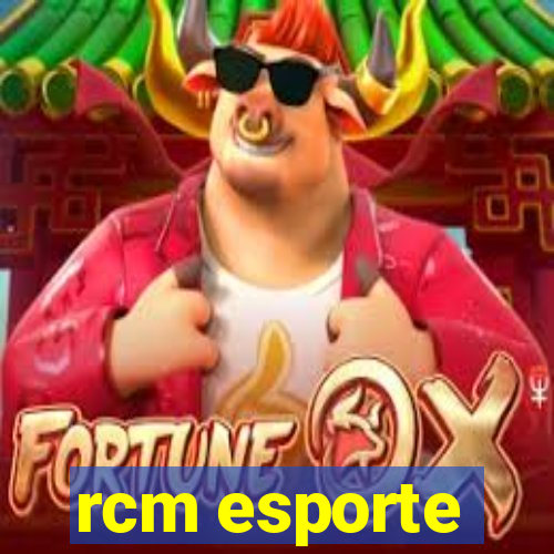 rcm esporte